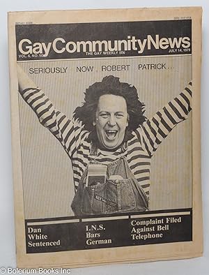 Immagine del venditore per GCN: Gay Community News; the gay weekly; vol. 6, #50, July 14, 1979: Seriously Now, Robert Patrick venduto da Bolerium Books Inc.