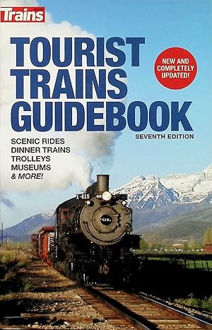 Bild des Verkufers fr Tourist Trains Guidebook, Seventh Edition zum Verkauf von Liberty Book Store ABAA FABA IOBA