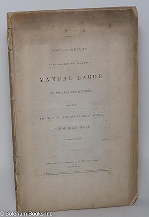 First annual report of the society for promotion manual labor in literary institutions, including...