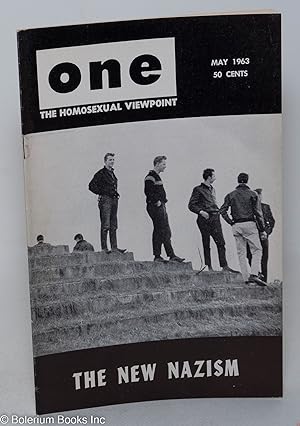 Immagine del venditore per ONE Magazine; the homosexual viewpoint; vol. 11, #5, May 1963; The New Nazism venduto da Bolerium Books Inc.