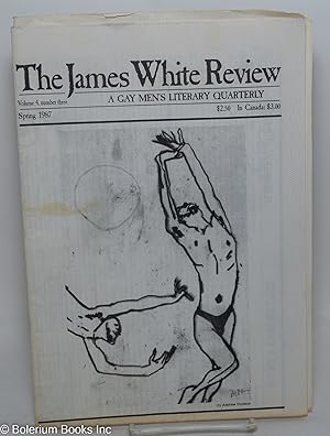 Seller image for The James White Review: a gay men's literary quarterly; vol. 4, #3, Spring 1987 for sale by Bolerium Books Inc.