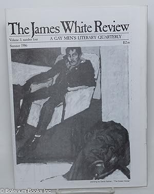 Seller image for The James White Review: a gay men's literary quarterly; vol. 3, #4, Summer 1986 for sale by Bolerium Books Inc.