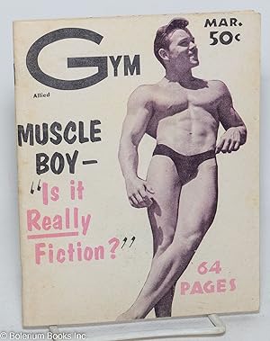 Gym: vol. 1, #2, March 1959: Muscle Boy - is it really fiction