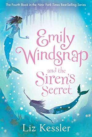 Bild des Verkufers fr Emily Windsnap and the Siren's Secret zum Verkauf von Reliant Bookstore