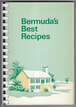 Immagine del venditore per Bermuda's Best Recipes : 700 Tested and Specially Recommended Recipes venduto da cookbookjj