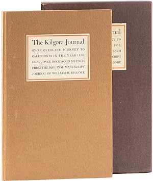 Seller image for The Kilgore Journal of an Overland Journey to California in the Year 1850 for sale by Lorne Bair Rare Books, ABAA