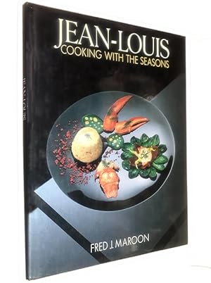 Seller image for Jean-Louis Cooking With The Seasons [Jean-Louis Palladin] for sale by cookbookjj