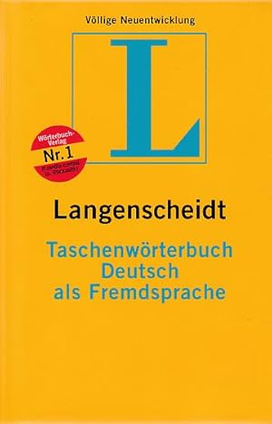 Langenscheidt Taschenwörterbuch Deutsch als Fremdsprache: Das einsprachige Lernerwörterbuch für E...