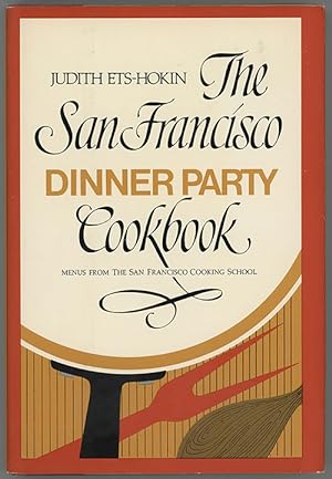 Imagen del vendedor de San Francisco Dinner Party Cookbook a la venta por cookbookjj