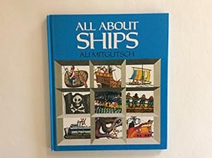 Image du vendeur pour All About Ships mis en vente par WeBuyBooks