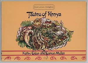 Seller image for Epicurean Delights : Tastes of Kenya for sale by cookbookjj