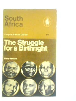 Bild des Verkufers fr South Africa: The Struggle for a Birthright zum Verkauf von World of Rare Books