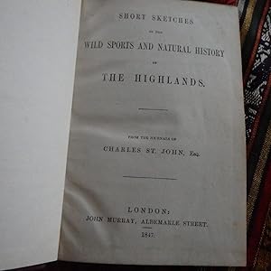 Image du vendeur pour Short Sketches of the Wild Sports and Natural History of the Highlands mis en vente par Creaking Shelves Books