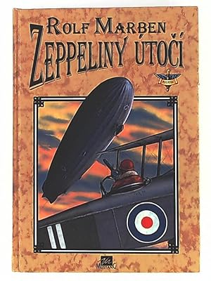 Seller image for Zeppeliny utoci for sale by Leserstrahl  (Preise inkl. MwSt.)