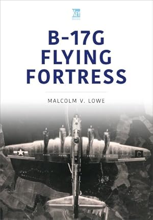 Image du vendeur pour B-17g Flying Fortress mis en vente par GreatBookPrices