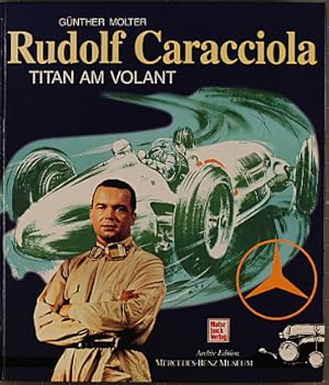 Rudolf Caracciola, Titan am Volant