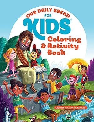 Bild des Verkufers fr Our Daily Bread for Kids Coloring and Activity Book zum Verkauf von Reliant Bookstore