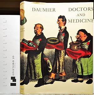 Seller image for Doctors and Medicine in the Works of Daumier for sale by Epistemo Jo Books