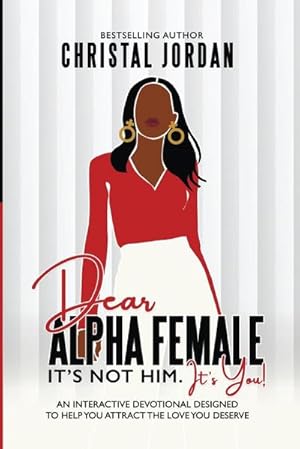 Seller image for Dear Alpha Female for sale by AHA-BUCH GmbH