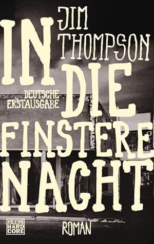 Imagen del vendedor de In die finstere Nacht a la venta por Wegmann1855