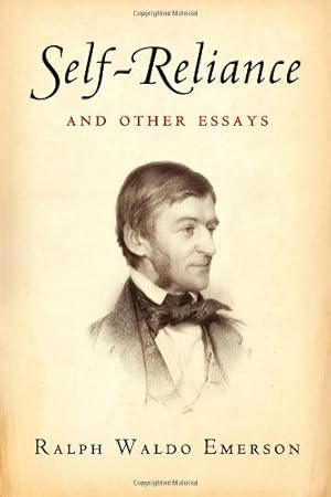 Seller image for Self-Reliance and Other Essays by Emerson, Ralph Waldo [Paperback ] for sale by booksXpress