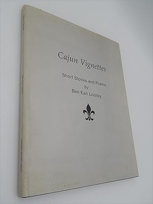 Imagen del vendedor de Cajun Vignettes: Short Stories and Poems a la venta por Lee Madden, Book Dealer