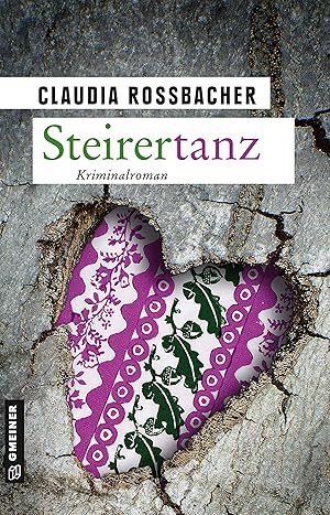 Steirertanz: Sandra Mohrs elfter Fall (LKA-Ermittler Sandra Mohr und Sascha Bergmann) (Kriminalro...