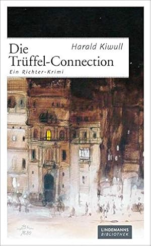 Imagen del vendedor de Die Trffel-Connection: Ein Richter-Krimi (Lindemanns Bibliothek) a la venta por Gabis Bcherlager