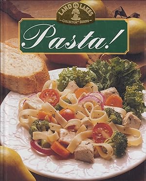 Seller image for Pasta! (Land O' Lakes Collector's Series) for sale by Adventures Underground