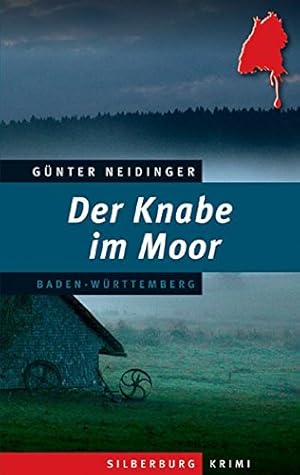 Bild des Verkufers fr Der Knabe im Moor: Ein Baden-Wrttemberg-Krimi zum Verkauf von Gabis Bcherlager