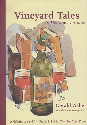 Seller image for Vineyard Tales: Reflections on Wine for sale by Adventures Underground