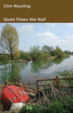 Imagen del vendedor de Quiet Flows the Hull a la venta por AHA-BUCH GmbH