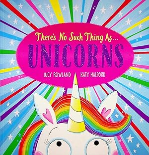 Seller image for There's No Such Thing As Unicorns for sale by Adventures Underground