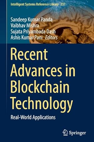 Bild des Verkufers fr Recent Advances in Blockchain Technology : Real-World Applications zum Verkauf von AHA-BUCH GmbH
