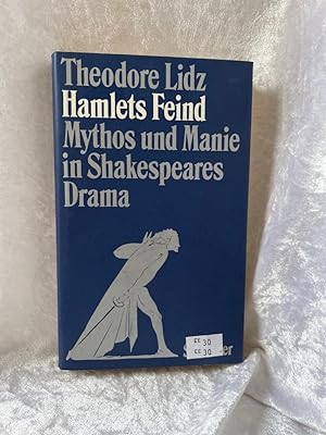 Seller image for Hamlets Feind. Mythos und Manie in Shakespeares Drama for sale by Antiquariat Jochen Mohr -Books and Mohr-