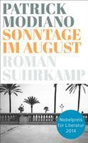 Seller image for Sonntage im August for sale by Wegmann1855