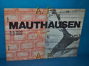 Seller image for Mauthausen 8.8.1938 - 5.5.1945. for sale by Antiquarische Fundgrube e.U.