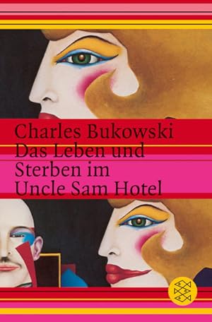 Seller image for Das Leben und Sterben im Uncle Sam Hotel: Stories (Unterhaltung) for sale by Gerald Wollermann