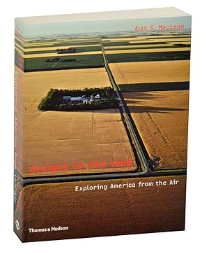 Image du vendeur pour Designs on the Land: Exploring America from the Air mis en vente par Jeff Hirsch Books, ABAA