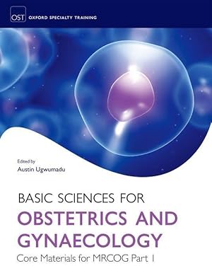 Imagen del vendedor de Basic Sciences for Obstetrics and Gynaecology: Core Material for MRCOG Part 1 a la venta por moluna