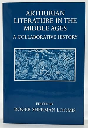 Seller image for Arthurian Literature in the Middle Ages: A Collaborative History for sale by Dungeness Books, ABAA