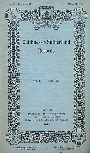Immagine del venditore per Caithness and Sutherland Records. Volume I Part VII. January 1913. Old Lore Series 40 venduto da Barter Books Ltd