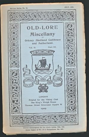 Immagine del venditore per Old-Lore Miscellany of Orkney Shetland Caithness and Sutherland. Volume II Part III. July 1909. Old Lore Series 14 venduto da Barter Books Ltd