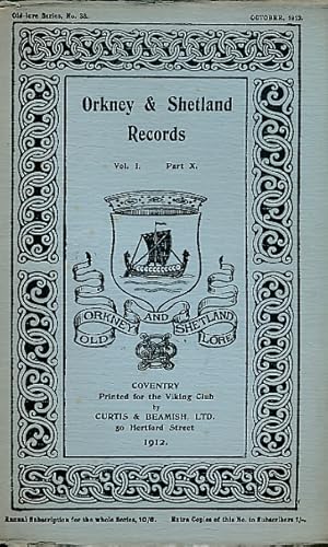 Imagen del vendedor de Orkney and Shetland Records. Volume I Part X. October 1912. Old Lore Series 38 a la venta por Barter Books Ltd