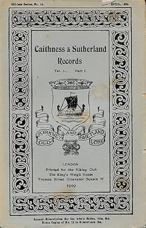 Imagen del vendedor de Caithness and Sutherland Records and Sasines. Volume I Part I. April 1909. Old Lore Series 13 a la venta por Barter Books Ltd