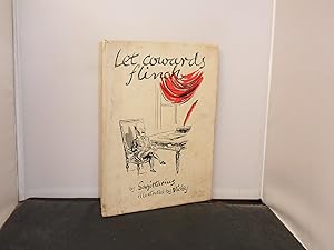 Image du vendeur pour Let Cowards Flinch, illustrated by Vicky mis en vente par Provan Books