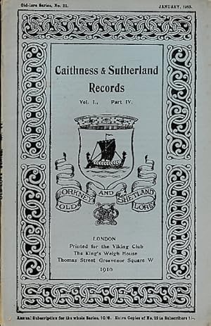 Imagen del vendedor de Caithness and Sutherland Records. Volume I Part IV. January 1910. Old Lore Series 22 a la venta por Barter Books Ltd