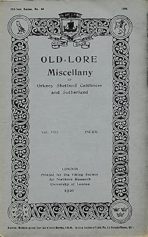 Imagen del vendedor de Old-Lore Miscellany of Orkney, Shetland, Caithness and Sutherland, Volume VIII Index. 1920. Old-Lore Series 58 a la venta por Barter Books Ltd