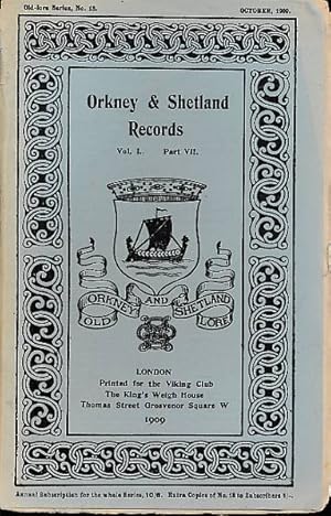 Imagen del vendedor de Orkney and Shetland Records. Volume I Part VII. October 1909. Old Lore Series 18 a la venta por Barter Books Ltd