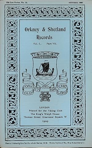 Imagen del vendedor de Orkney and Shetland Records. Volume I Part VII. October 1909. Old Lore Series 18 a la venta por Barter Books Ltd